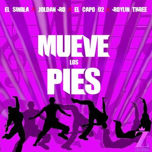 Mueve Los Pies (feat. Joldanrd, Elcapo02 & Roylin Three)