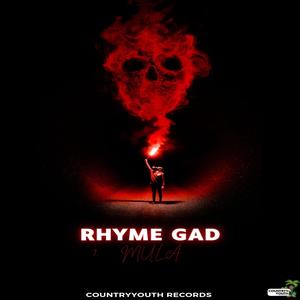 MULA (feat. Rhyme Gad)
