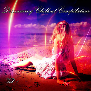 Discovering Chillout Compilation Vol. 1