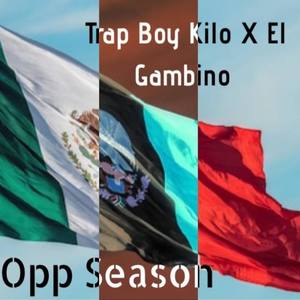 Opp Season (Explicit)