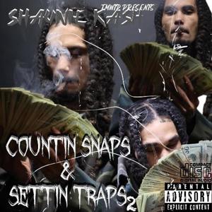 Countin Snaps & Settin Traps 2 (Explicit)