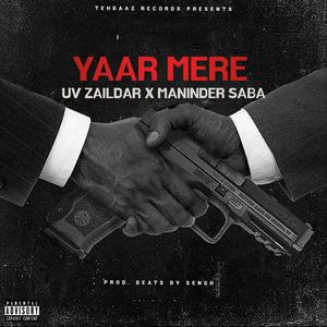 Yaar Mere (Explicit)