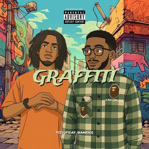 Graffiti (feat. Bando) (Explicit)