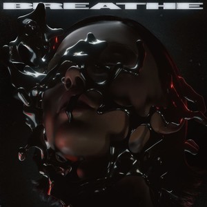 BREATHE (Explicit)
