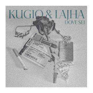 Dove sei (feat. Kugio & Stillie Wonder) (Explicit)