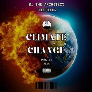 Climate Change (feat. Fleshxfur) (Explicit)