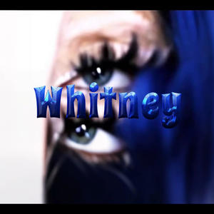 Whitney (Explicit)