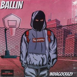 Ballin (Explicit)