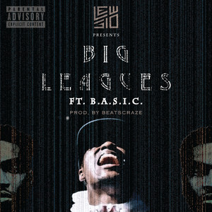 Big Leagues (Explicit)