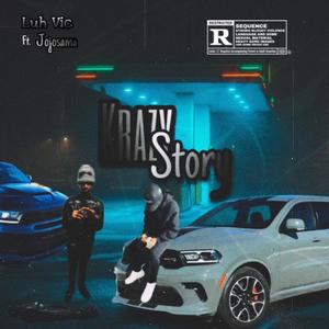 Krazy Story (feat. Jojo osama) (Explicit)