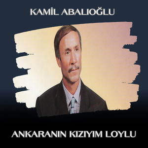 Ankaranın Kızıyım Loylu