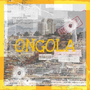 Ongola (Explicit)