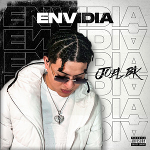 Envidia (Explicit)