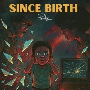 Since Birth