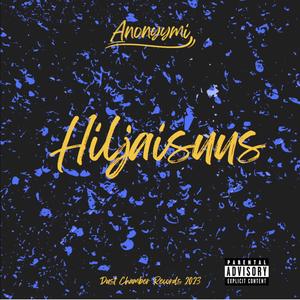 Anonyymi - Hiljaisuus (Explicit)