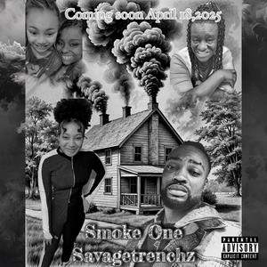 Smoke One (Explicit)