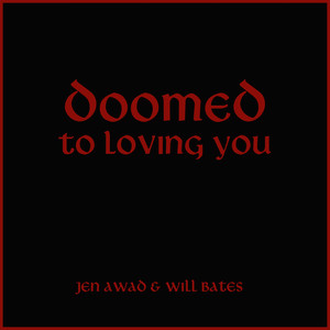 Doomed to Loving You