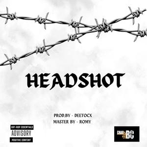 HEADSHOT (Explicit)