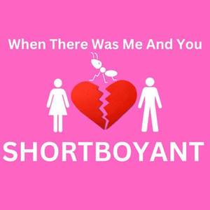 When There Was Me And You