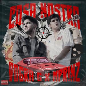 Cosa Nostra (feat. MPrinz) [Explicit]