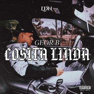 Cosita Linda (Explicit)