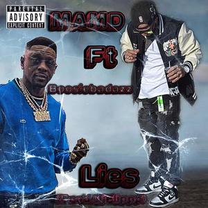 Lies (feat. Boosie Badazz) (Explicit)