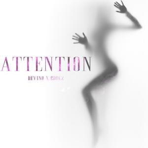 Attention(feat. Cookz) (Explicit)
