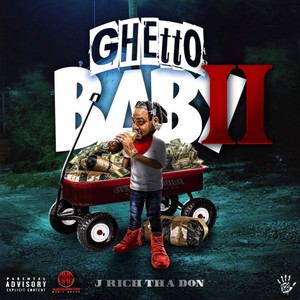 Ghetto Baby 2 (Explicit)