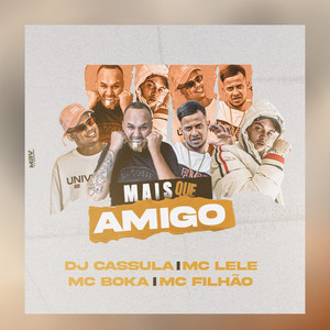 Mais Que Amigos (Explicit)