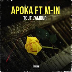 Tout L'amour (feat. M - IN)