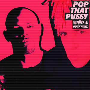 Pop That Pussy