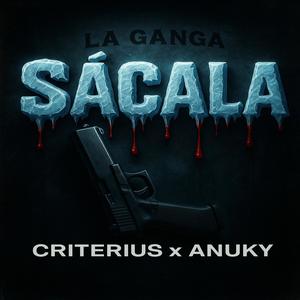 Sacala (feat. Criterius) (Explicit)