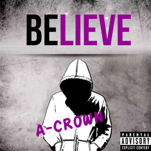 Believe (Explicit)