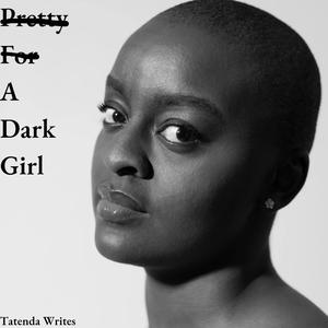 pretty for a dark girl (vocals)