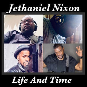 Life and Time (feat. George Spanky McCurdy, David P. Stevens & Parris Bowens)