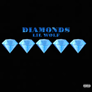 Diamonds (Explicit)
