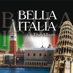 Bella Italia - The Album