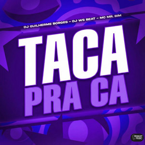 TACA PRA CA (Explicit)