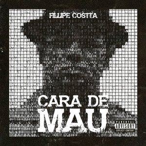 Cara de Mau (Explicit)