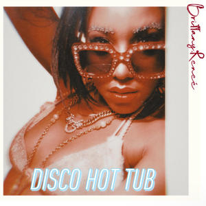 DISCO HOT TUB (feat. Adam Deitch & D'Vibes)