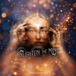 Enlighten the Mind