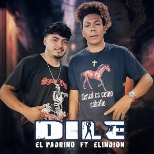 Dile (feat. Elindion)