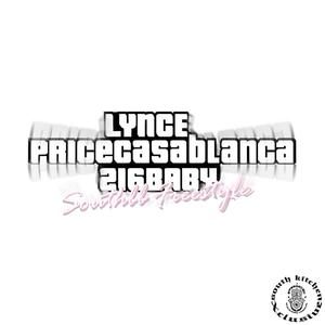 SOUTHBB FREESTYLE (feat. 216BABY & LYNCE) (Explicit)