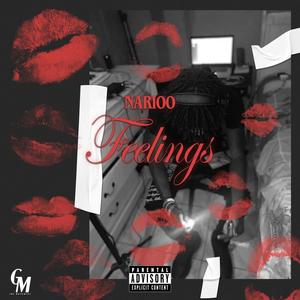 Feelings (Explicit)