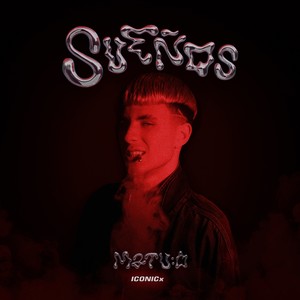 Sueños (Explicit)