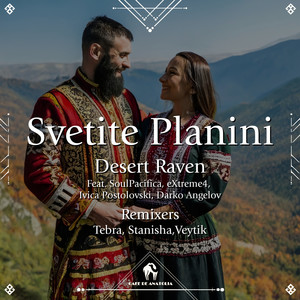 Svetite Planini (Stanisha Remix)