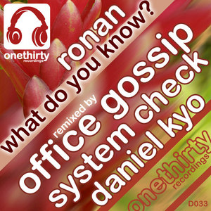 What Do You Know (Daniel Kyo Remix)