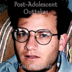 Post-Adolescent Outtakes (Explicit)