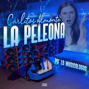 La Peleona (Pa' Lo Musicologos)