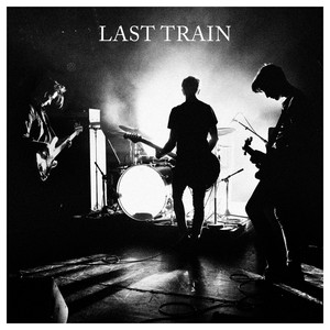 Last Train - Leaving You Now
